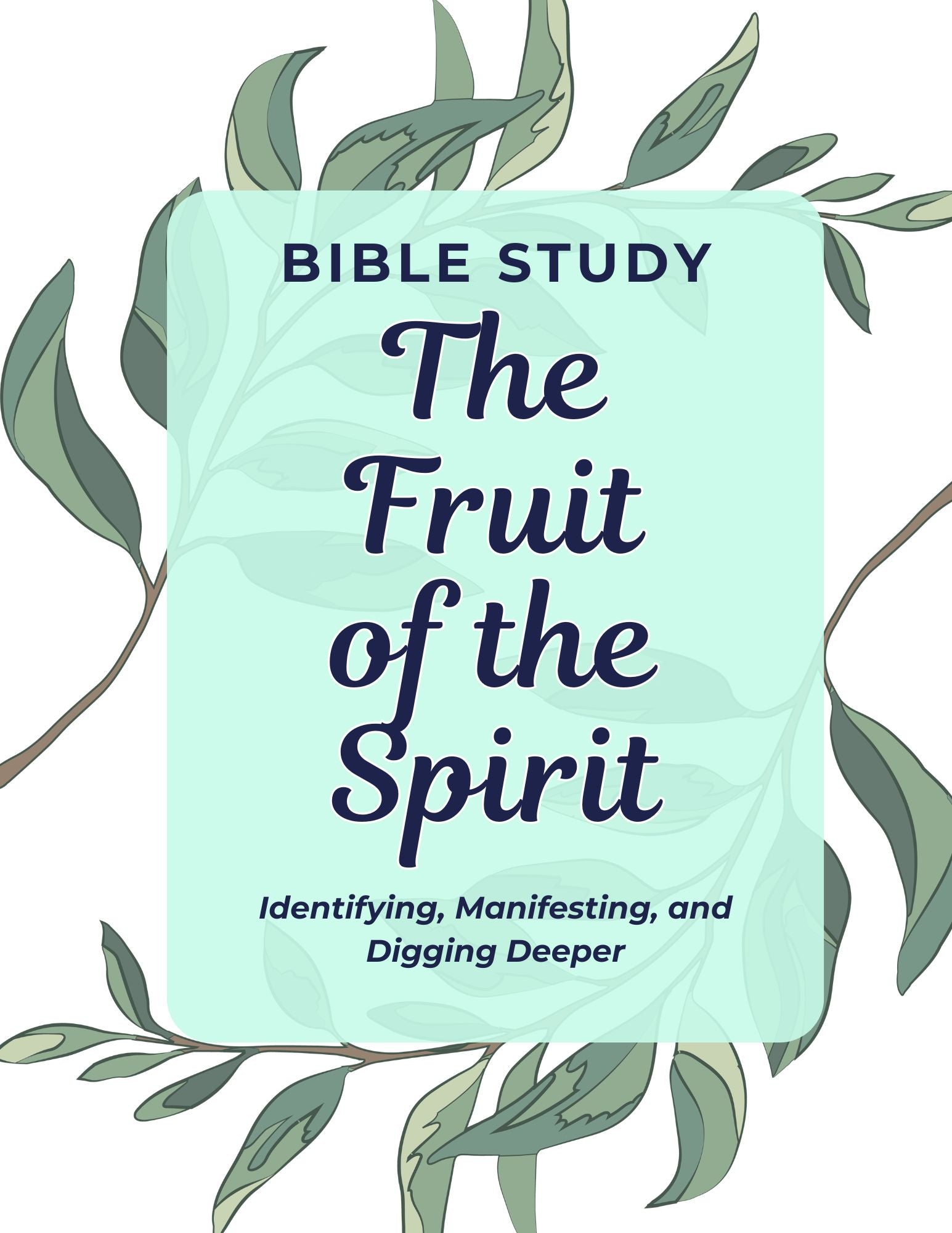 Fruit of The Spirit Bible Study